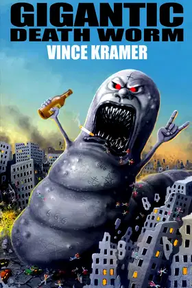 Gigantic Death Worm poster