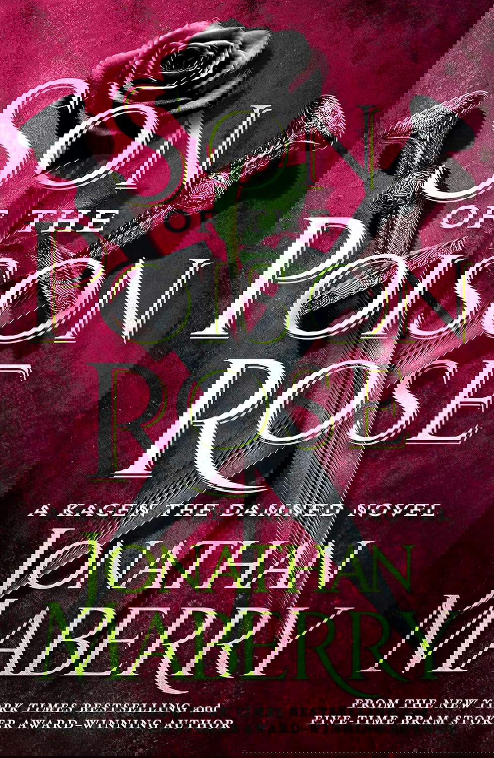 Son of the Poison Rose: A Kagen the Damned Novel poster