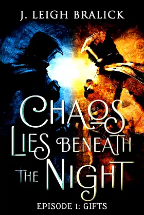 Chaos Lies Beneath the Night, Episode 1: Gifts poster