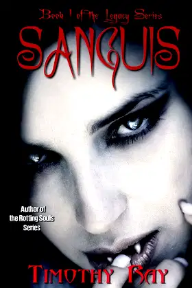 Legacy: Sanguis (the Legacy Series) poster