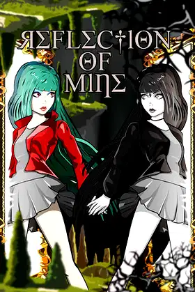 Reflection of Mine poster