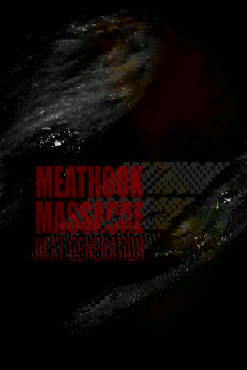 Meathook Massacre: Next Generation poster