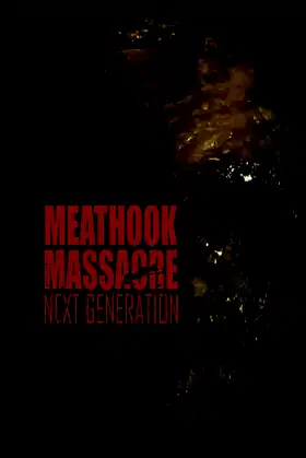 Meathook Massacre: Next Generation poster