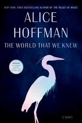 The World That We Knew: A Novel poster