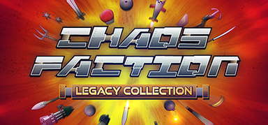 Chaos Faction Legacy Collection capsule