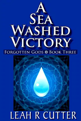 A Sea Washed Victory (Forgotten Gods) poster