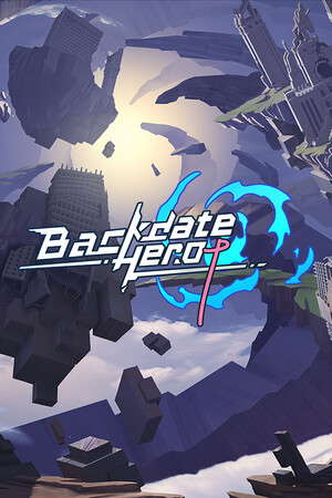 回溯勇者/Backdate Hero poster