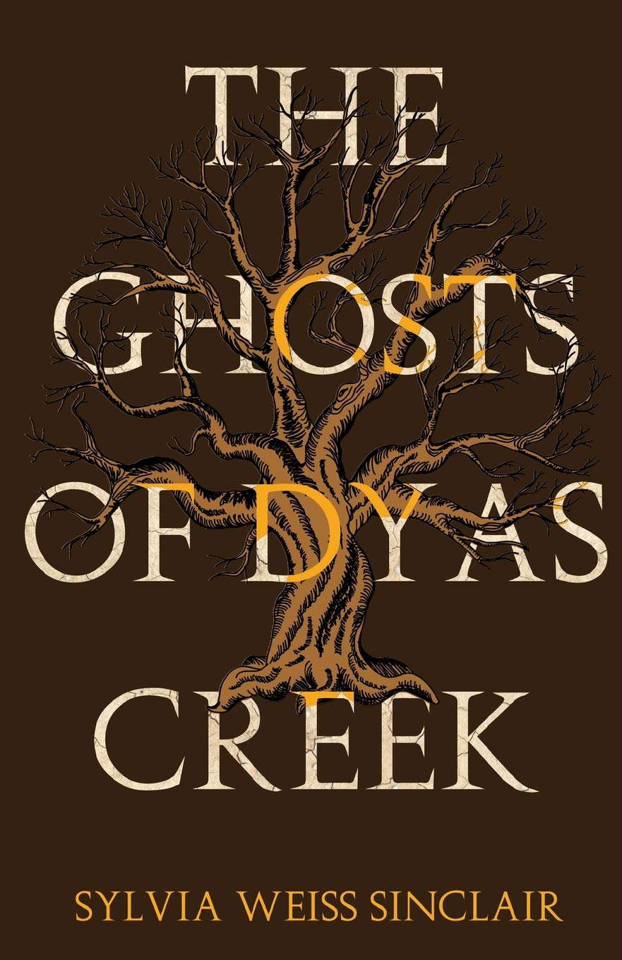 The Ghosts of Dyas Creek poster
