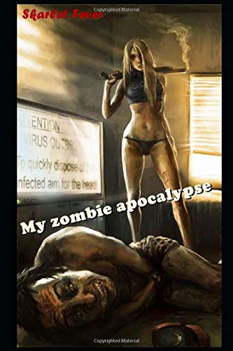 My Zombie Apocalypse poster
