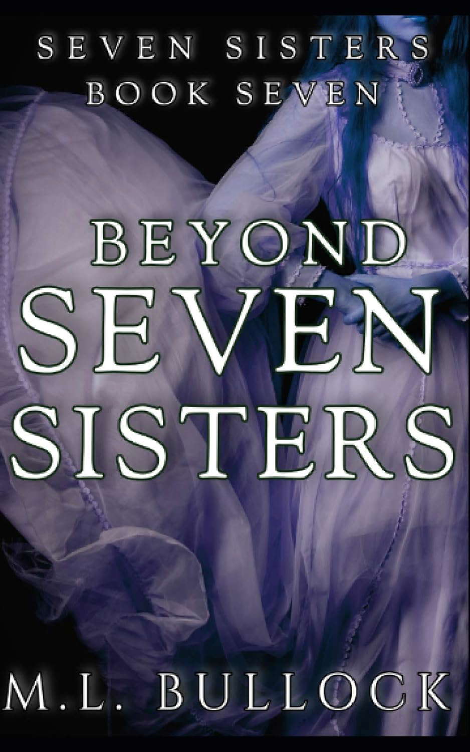 Beyond Seven Sisters (Seven Sisters Series) poster