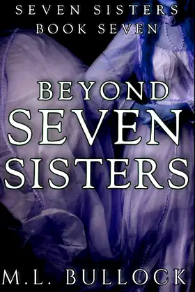 Beyond Seven Sisters (Seven Sisters Series) poster