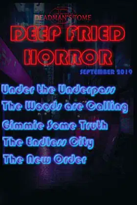 Deep Fried Horror September 2019 poster