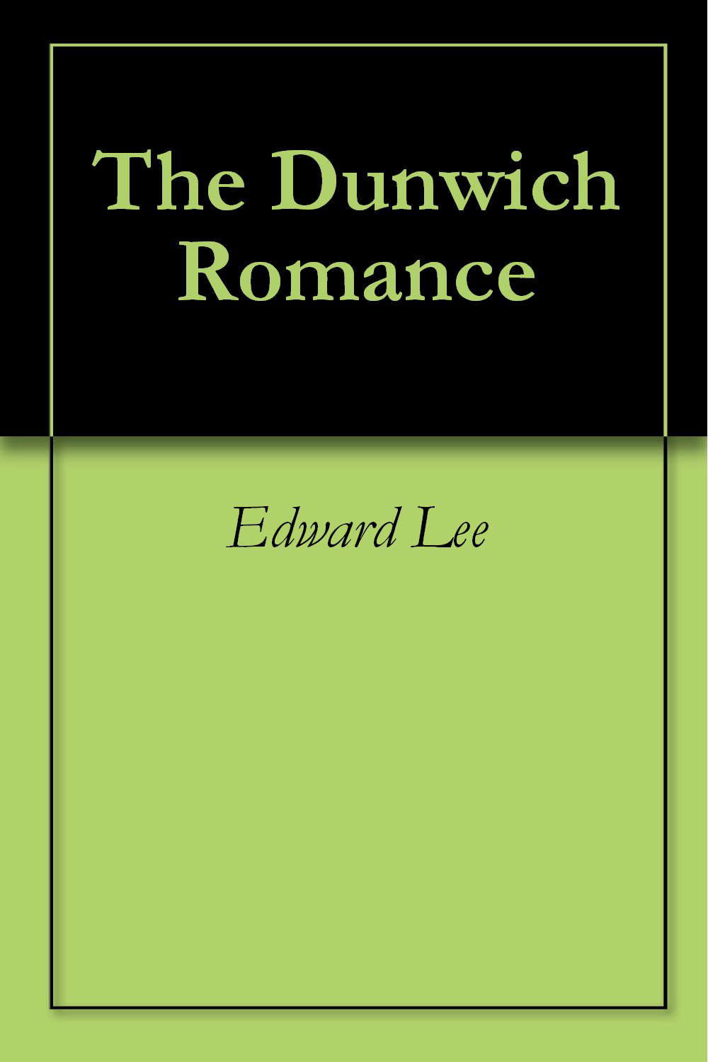 The Dunwich Romance poster