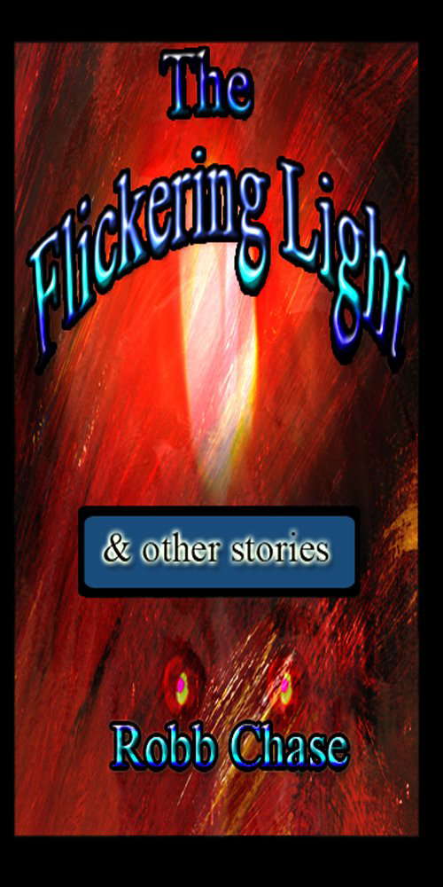 The Flickering Light (Adventures of Annuvin Book 6) poster