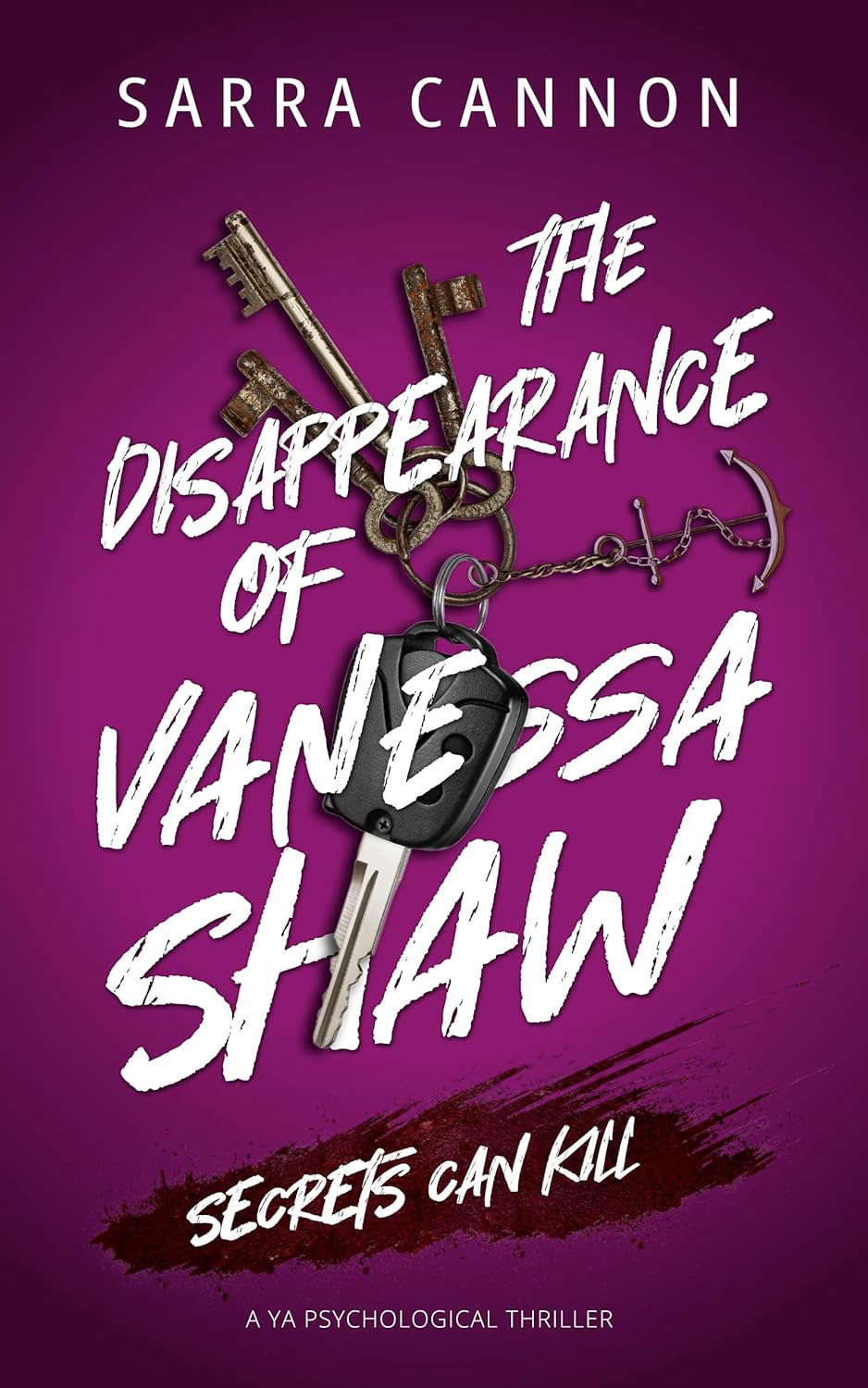 The Disappearance of Vanessa Shaw: A Young Adult Psychological Thriller poster