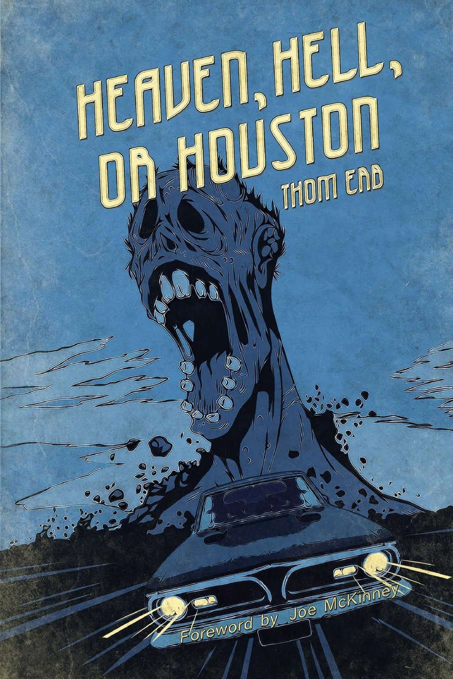 Heaven, Hell, or Houston poster
