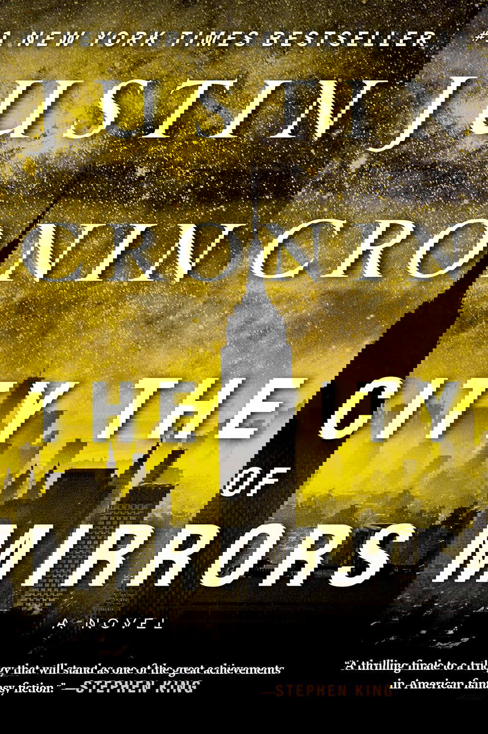 The City of Mirrors: A Novel (Book Three of The Passage Trilogy) poster