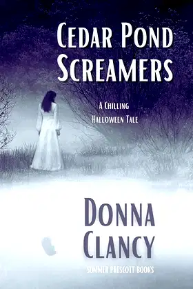 Cedar Pond Screamers: A Halloween Chiller poster