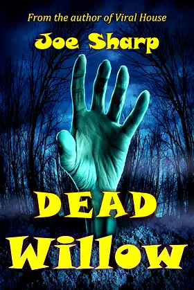 Dead Willow poster