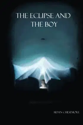 The Eclipse and the Boy poster