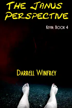 The Janus Perspective: Kevin: Book 4 poster