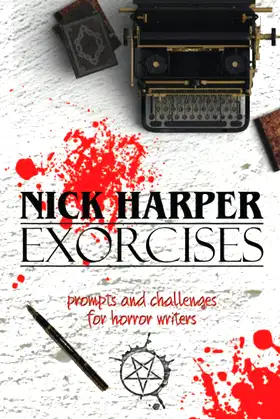 Exorcises: Prompts and Challenges for Horror Writers poster