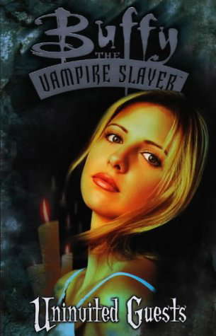 Buffy the Vampire Slayer: Uninvited Guests poster
