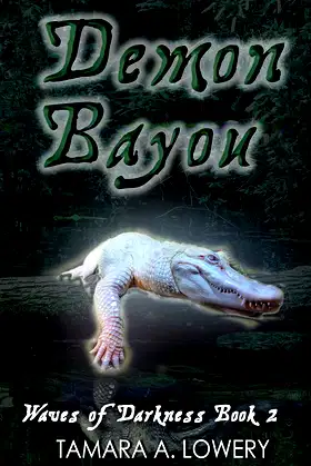 Demon Bayou: Waves of darkness Book 2 poster