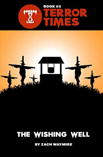 The Wishing Well (Terror Times) poster