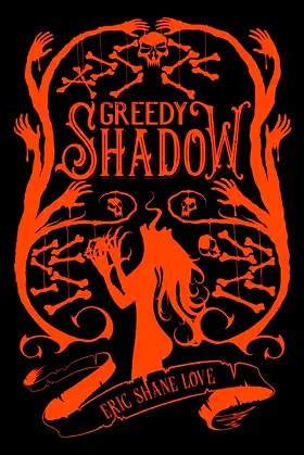 A Greedy Shadow: Glint & Shade Book Two poster