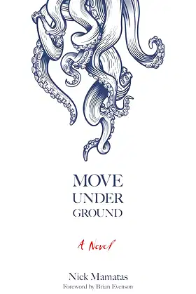 Move Under Ground (Dover Literature: Gothic/Horror) poster