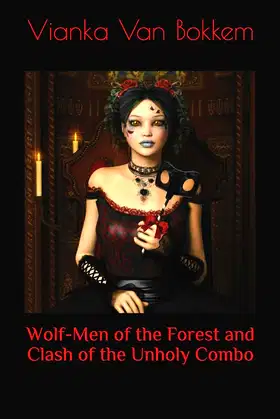 Wolf-Men of the Forest and Clash of the Unholy Combo poster