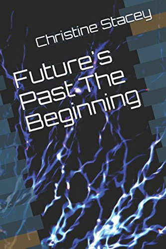 Future's Past The Beginning poster