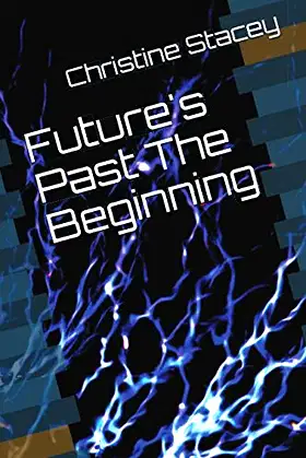 Future's Past The Beginning poster