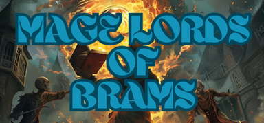 Mage Lords of Brams capsule
