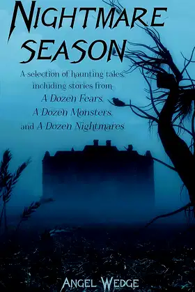 Nightmare Season: A selection of haunting tales poster
