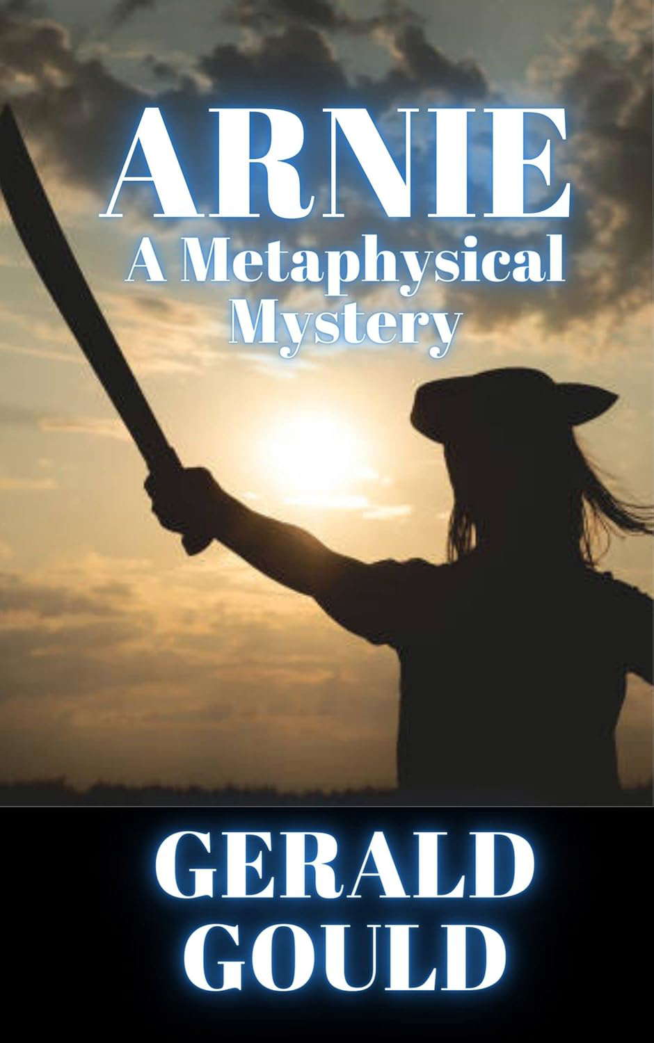 Arnie: A Metaphysical Mystery (The Metaphysical Mystery Series Book 6) poster