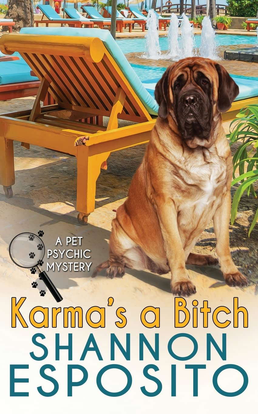 Karma's A Bitch (A Pet Psychic Mystery) poster