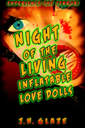 Night of the Living Inflatable Love Dolls poster