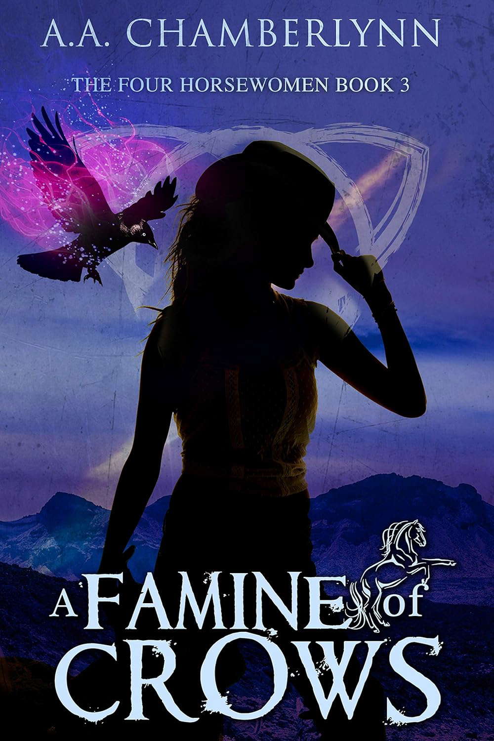 A Famine of Crows (The Four Horsewomen of the Apocalypse Book 3) poster