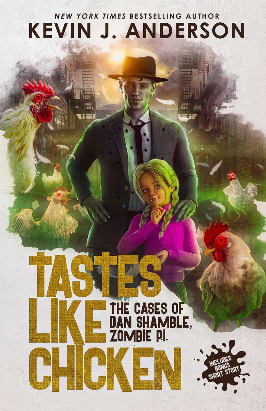 Tastes Like Chicken (Dan Shamble, Zombie P.I.) poster