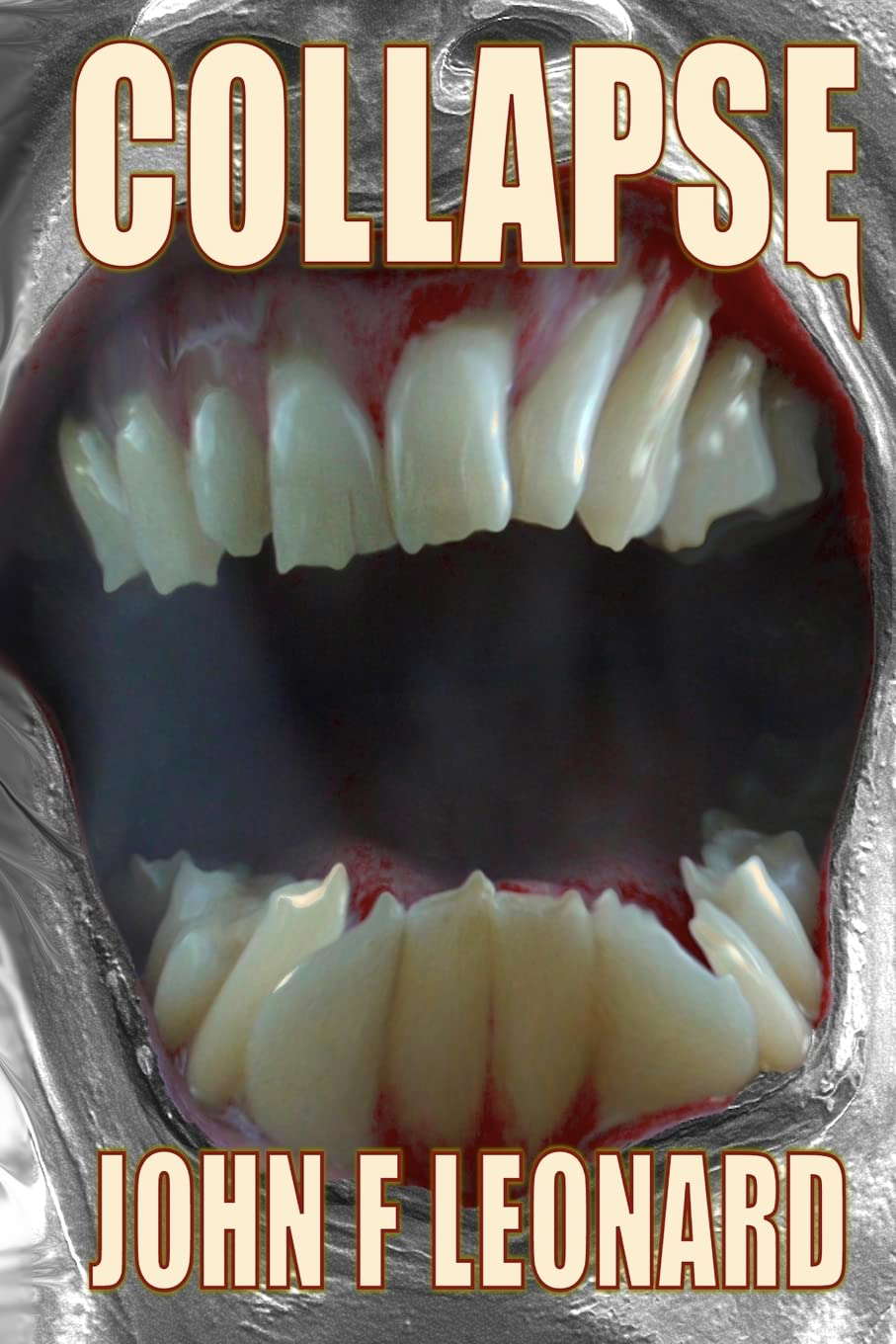Collapse: An Apocalypse Horror Novel (Ferine Apocalypse) poster