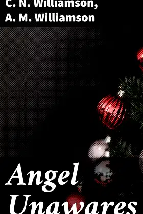 Angel Unawares: A Story of Christmas Eve poster