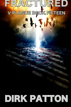 Fractured: V Plague Book 15 poster