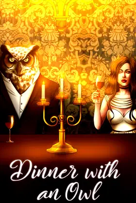 Dinner with an Owl poster