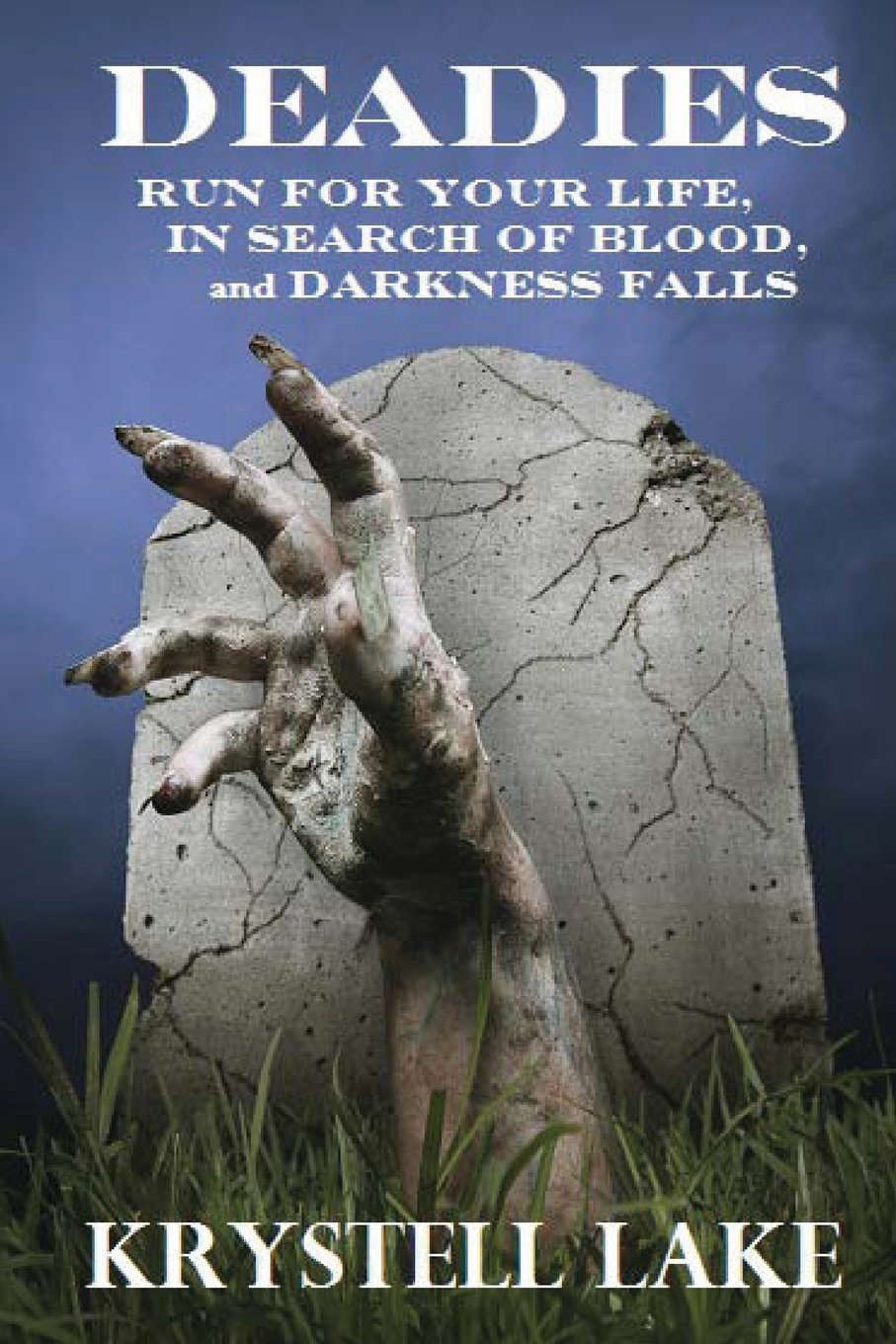 Deadies: Books 1, 2 and 3 poster