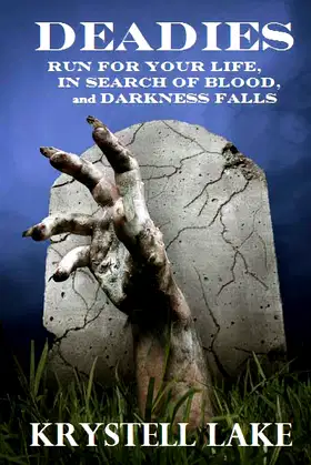 Deadies: Books 1, 2 and 3 poster