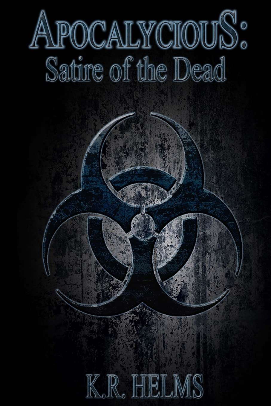 APOCALYCIOUS: Satire of the Dead poster