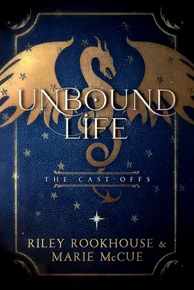Unbound Life: World of Heavenfall (The Cast-Offs Book 1) poster