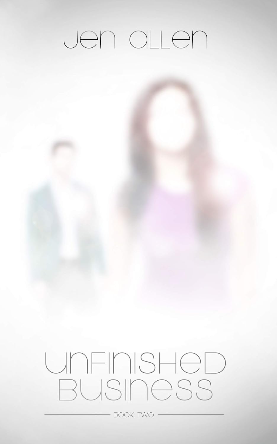 Unfinished Business (Spirit Bodies Series Book 2) poster